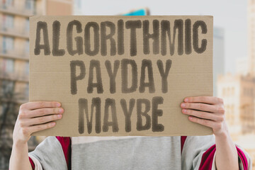 “Algorithmic Payday Maybe” Hours logged, outcome pending the black box. GIG. UNCERTAINTY....