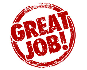 Great Job Stamp Good Work Performance Review 3d Illustration