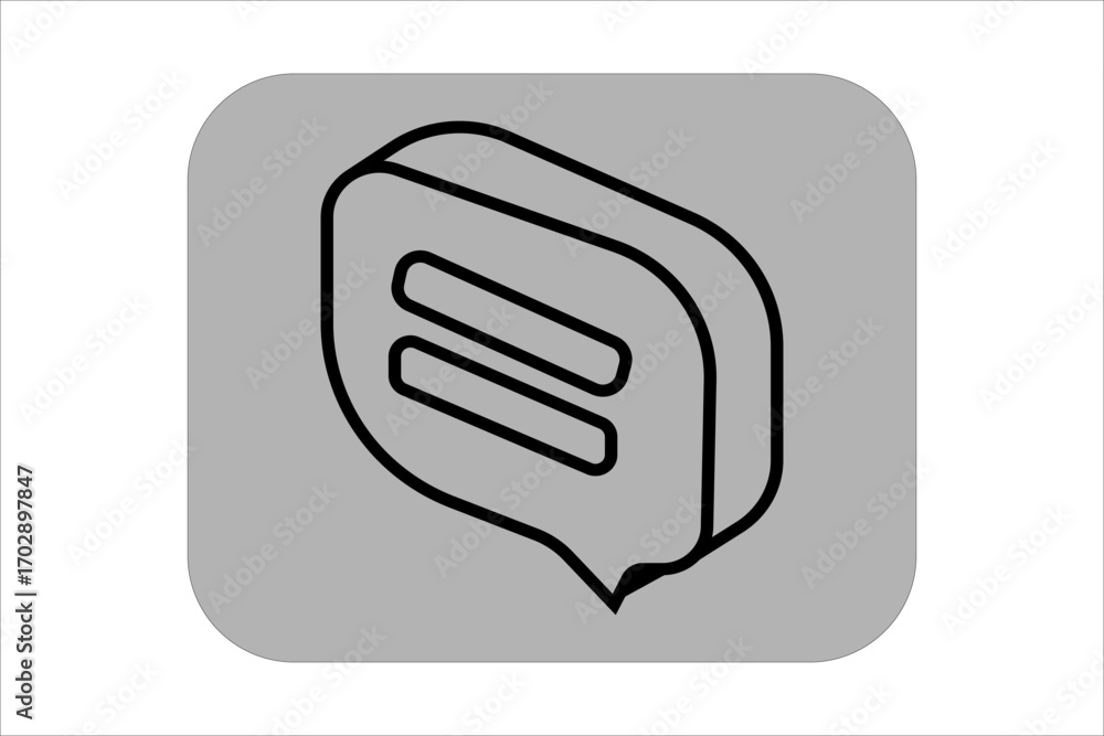Poster this image shows an isometric chat icon. the design features a speech bubble with two horizontal lin