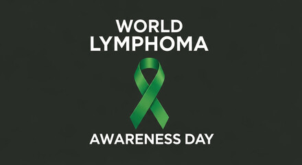 Support World Lymphoma Awareness Day with a symbolic green ribbon campaign and advocacy message