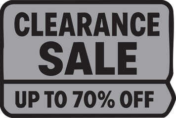 Fototapeta premium Clearance Sale Sign Up To 70 Percent Off.