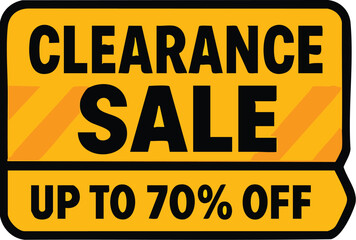 Fototapeta premium Clearance Sale with up to 70 off discount on selected items for limited time.