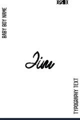 Jim  -Male Names Vector Creative Brush Typography Text Lettering Design