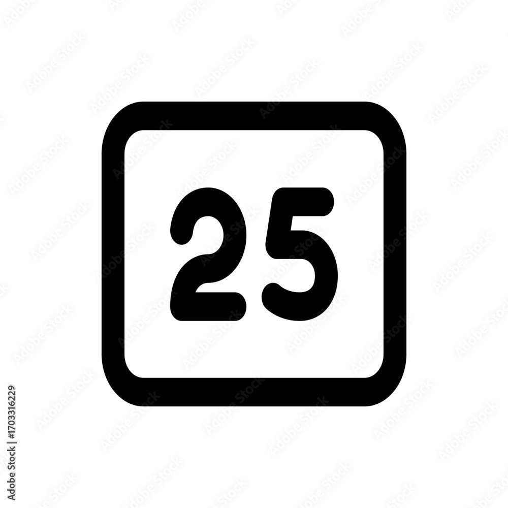 Poster illustration of a calendar icon with rounded corners displaying the number twenty five in bold black