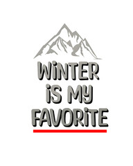 Winter is My Favorite Stylish Design - Graphic and Dynamic Text
