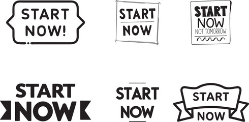 Motivational Start Now Graphic Designs Vector Art Collection with Encouraging Slogans