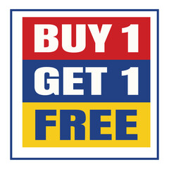 Buy one get one free promotional graphic design