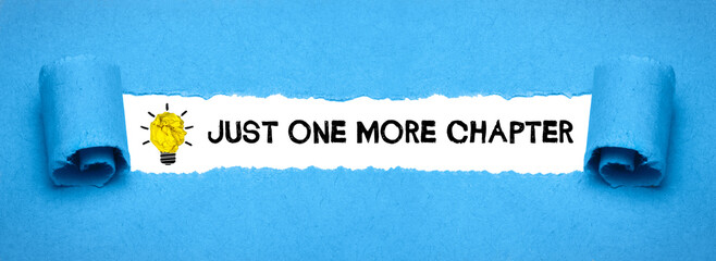 Just one more chapter	
