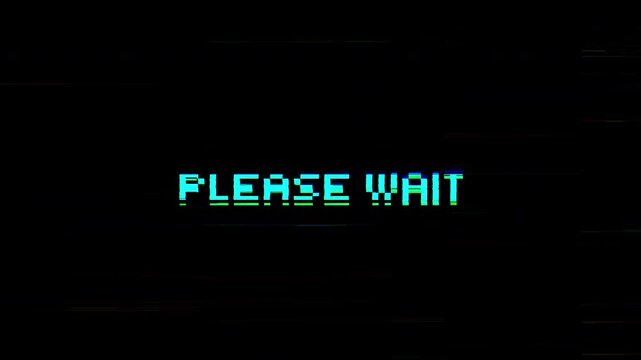 please wait text animation message error indication. Ideal for digital communication concepts, tech related projects, and creative