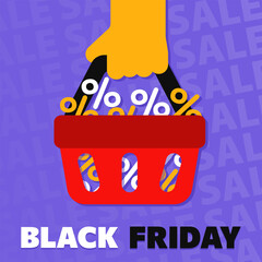 Black Friday vector banner with hand holding red shopping basket full of discount percent signs on a purple background with sale text. Square promo flyer design with flat art, discount special offer