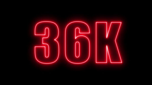 Glowing neon text 36k isolated on black background for digital marketing purposes