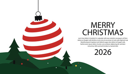 Merry Christmas 2026 Banner - Red Striped Ornament Hanging over Green Hills with Pine Trees, Modern Minimal Holiday Scene Vector for Web Header Poster and Greeting Card