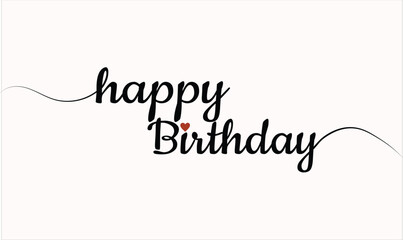 Elegant Happy Birthday Text Art Image for Cards, Wishes, Social Media Posts – Stylish Minimalist Black Script Font Design with Red Heart Accent