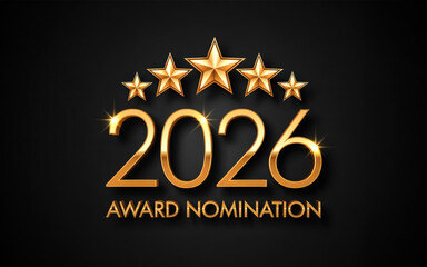 Golden 3D year 2026 numbers five shimmering stars crowning above with 'Award Nomination' text below