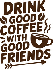 Enjoying warm coffee and good company with a positive message