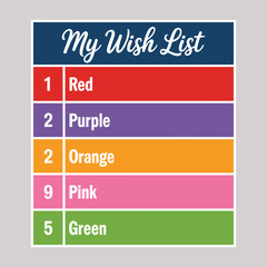 My wish list featuring color blocks of red purple orange pink and green on a gray background