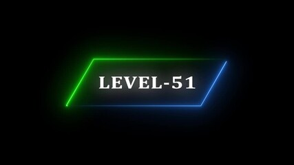 Glowing neon Level-51 text animation on black background. Game concept next level. Level Up text in the neon frame . Neon level up text animation . - Powered by Adobe
