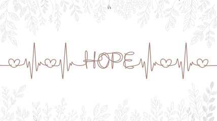 A hope lifeline design with floral details on a white background in a decorative presentation