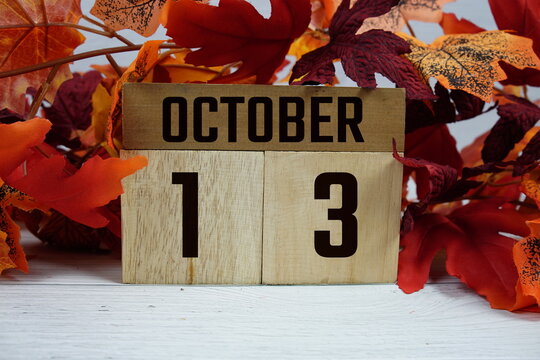 Wooden Calendar Showing the Date of October 13th. Day 13 of October month