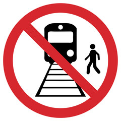 A prohibitory sign indicating it is prohibited to cross the railway tracks here