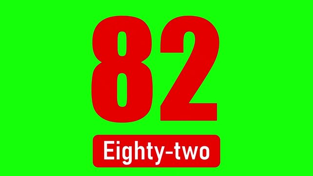 The number eighty-two 82 text graphic for green screen video