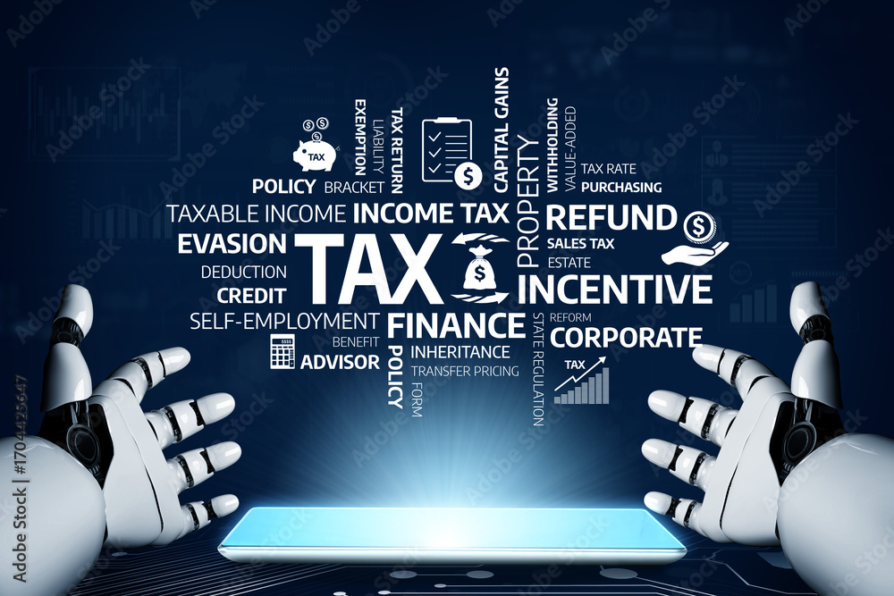 Poster a dynamic image showcasing robotic hands with various financial and tax-related terms, symbolizing a