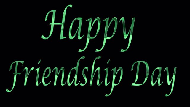 Happy friendship day in reflective green text suitable for digital greeting cards, social media posts, and festive promotional graphics. - Powered by Adobe