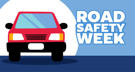 Road safety week for better driving safety