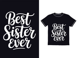 Best Sister Ever Elegant Script Graphic Tee