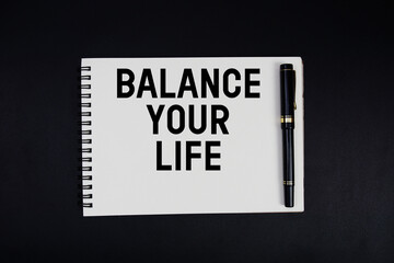 Spiral notepad with the motivational quotes "Balance Your Life"