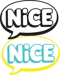 Nice Text Graphic in Speech Bubble Cool Cartoon Style Word Art