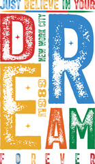 DREAM TYPHOGRAPHY T-SHIRT DESIGN