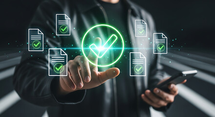 Man presses a glowing digital check mark in a circle, surrounded by document icons with check marks, while holding a smartphone, symbolizing approval and confirmation.
