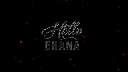 The word hello ghana in a distressed, grunge font with a dark background and glowing embers, representing the vibrant spirit and rich heritage of the west african nation - Powered by Adobe