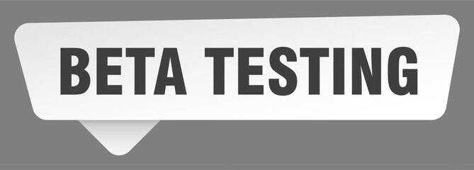 beta testing sign. beta testing white sticker isolated on gray background