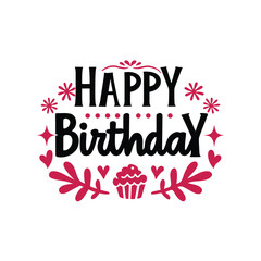 Bold serif happy birthday design with cupcake and heart illustration