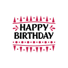 Modern sans serif happy birthday greeting with festive elements