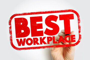 Best Workplace text stamp, concept background