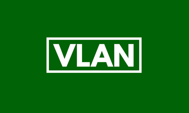 VLAN, Virtual Local Area Network