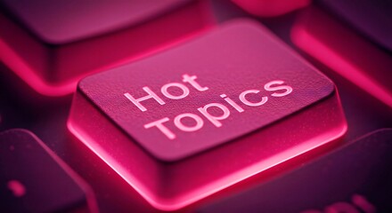 Ultra-detailed macro of a shiny hot-pink illuminated keyboard key reading “Hot Topics,” soft reflection
