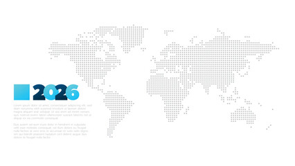 2026 year symbol with sample text. Dotted world map background. Infographic element for business, web design, presentation, report, event, page. Vector illustration