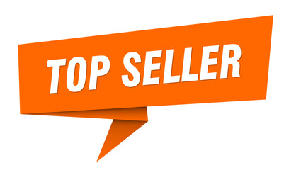 top seller banner. top seller speech bubble, label, sticker, sign template