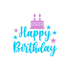 Happy Birthday typography design on plain white transparent isolated background for card, shirt, hoodie, sweatshirt, apparel, tag, mug, icon, poster or badge