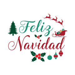 Feliz Navidad greeting with Christmas tree sleigh and ornaments