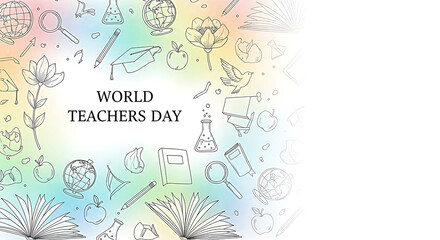 World teachers day celebration with colorful watercolor background and hand drawn doodles