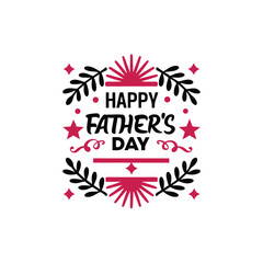 Handwritten script happy father s day message with elegant laurel wreath illustration