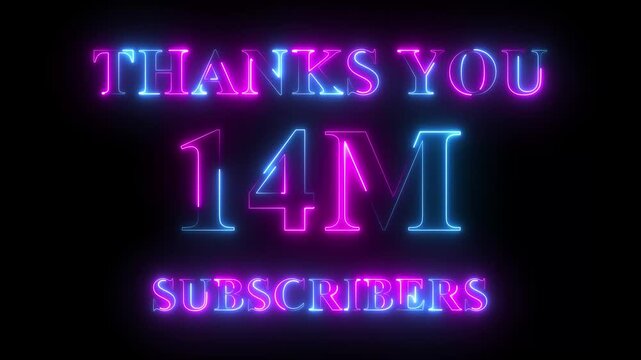 Thank you for 14 Million Followers text animation with neon glowing effect, social media celebration, subscribers milestone