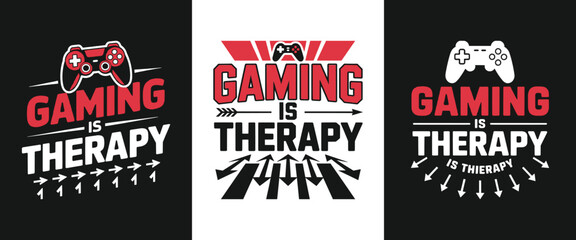 Gaming is therapy typography with video game controller retro gamer slogan graphic for esports streaming console play t shirt design