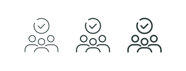 Customer loyalty, join our team, employee attendance outline icons. Line signs group of three people with checkmark. Vector isolated pictograms for web and app on white background editable stroke.
