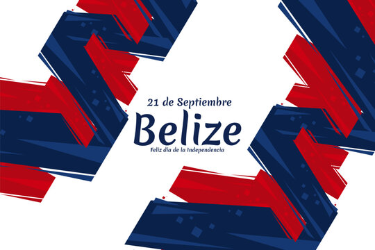 Translation: September 21, Belize, Happy Independence day. Happy Independence Day of Belize vector illustration. Suitable for greeting card, poster and banner.